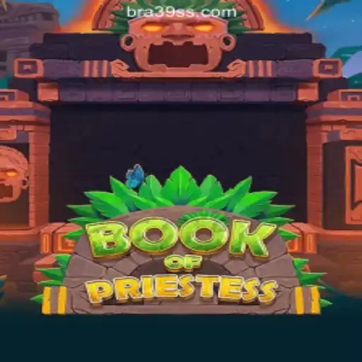 Discover the Mystical World of BookOfPriestess at 39ss.com Online Cassino Brasil #1