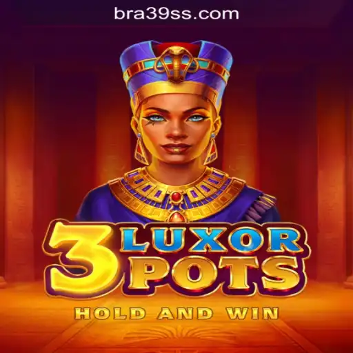 Exploring 3LuxorPots: Brazil's Premier Online Casino Game at 39ss.com